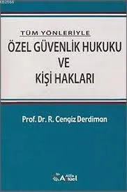 Özel Güvenlik Hukuku ve Kişi Hakları