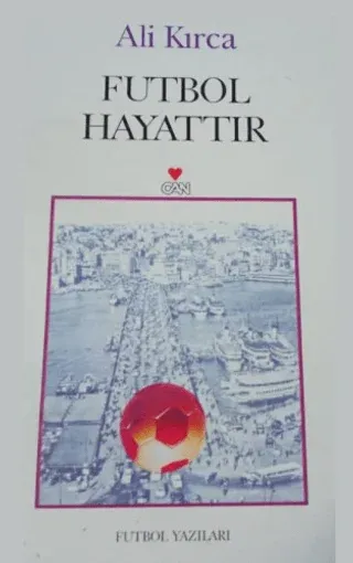 Futbol Hayattır