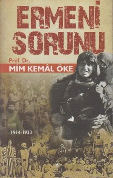 Yüzyılın Kan Davası: Ermeni Sorunu