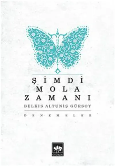 Şimdi Mola Zamanı