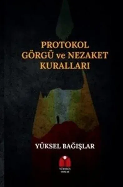 Protokol Görgü ve Nezaket Kuralları