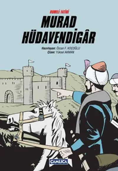 Rumeli Fatihi Murad Hüdavendigar (Ciltli)