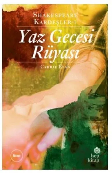 Shakespare Kardeşler 1-Yaz Gecesi Rüyası