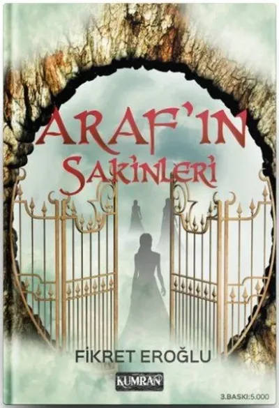Araf'ın Sakinleri Fikret Eroğlu