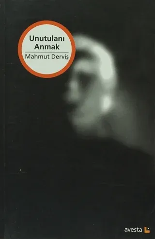 Unutulanı Anmak