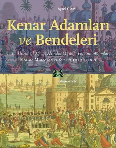 Kenar Adamları ve Bendeleri