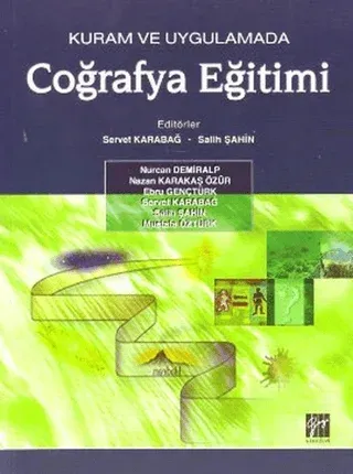 Kuram ve Uygulamada Coğrafya Eğitimi