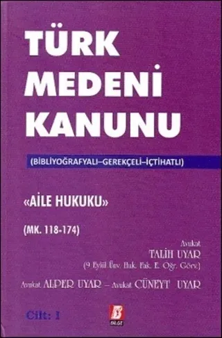 Türk Medeni Kanunu Aile Hukuku (4 Cilt, Mk. 118-494) (Ciltli)