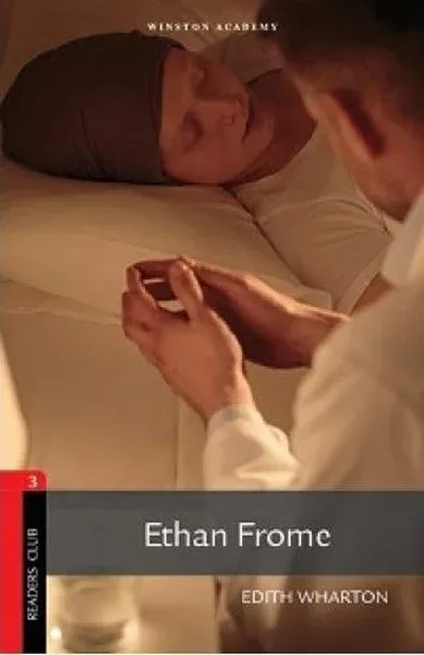 Ethan Frome Level 3