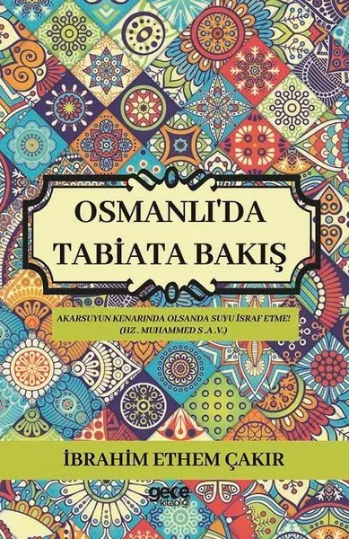 Osmanlı'da Tabiata Bakış