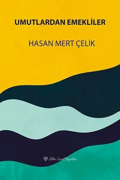 Umutlardan Emekliler