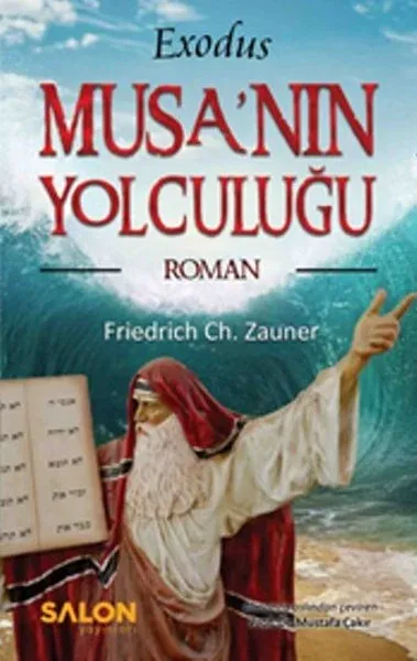 Exodus Musa’nın Yolculuğu