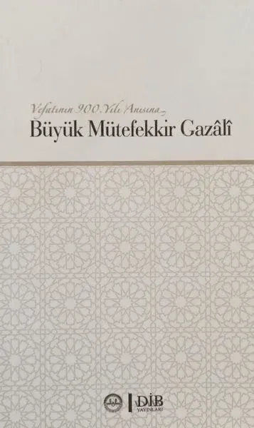 Büyük Mütefekkir Gazali (Ciltli)