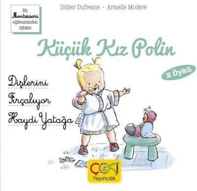 Küçük Kız Polin - Dişlerini Fırçalıyor Haydi Yatağa