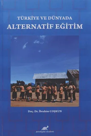 Türkiye ve Dünyada Alternatif Eğitim