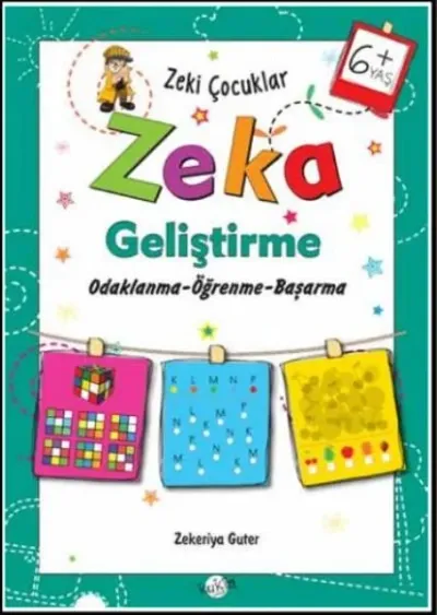 Zeki Çocuklar Zeka Geliştirme +6 Yaş