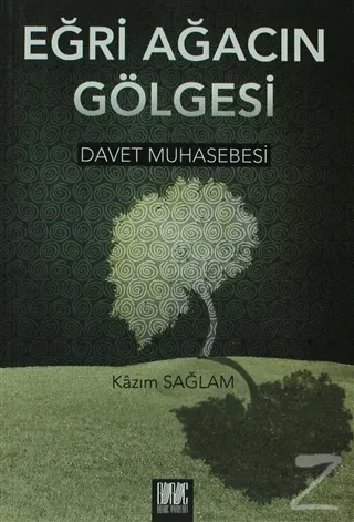 Eğri Ağacın Gölgesi