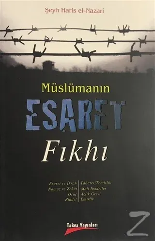 Müslümanın Esaret Fıkhı