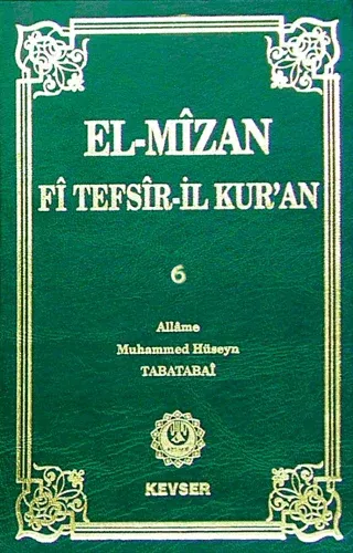 El-Mizan Fi Tefsir’il-Kur’an 6. Cilt (Ciltli)