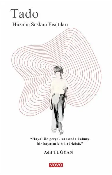 Tado - Hüznün Suskun Fısıltıları