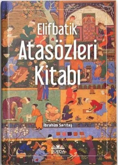 Elifbatik Atasözleri Kitabı