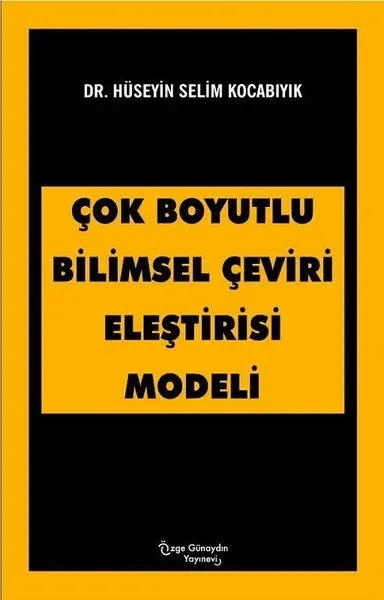 Çok Boyutlu Bilimsel Çeviri Eleştirisi Modeli
