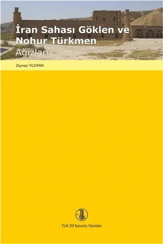İran Sahası Göklen ve Nohur Türkmen Ağızları