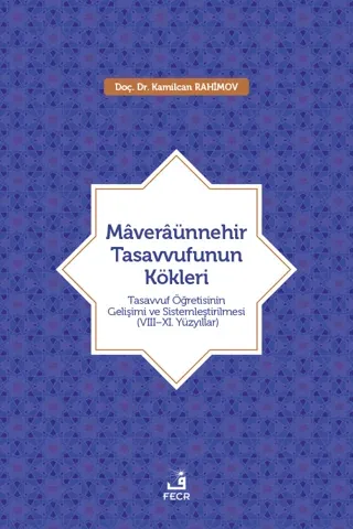 Maveraünnehir Tasavvufunun Kökleri
