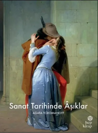 Sanat Tarihinde Aşıklar (Ciltli)