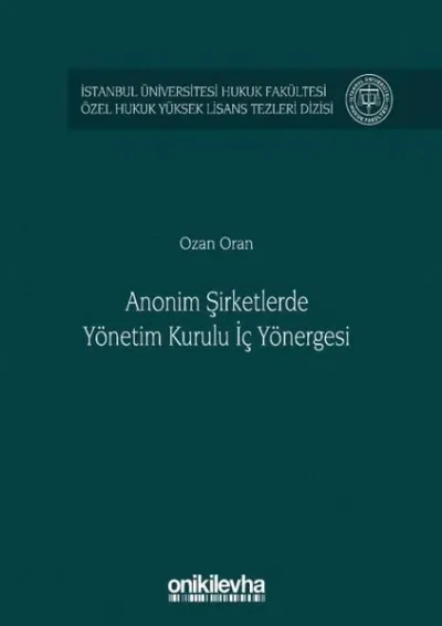 Anonim Şirketlerde Yönetim Kurulu İç Yönergesi (Ciltli)