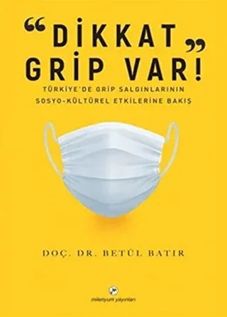 “Dikkat Grip Var"