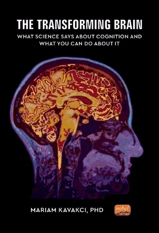 The Transforming Brain