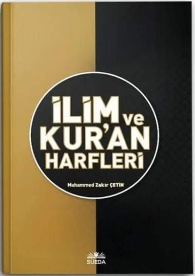İlim ve Kur'an Harfleri (Ciltli)