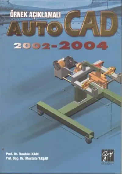Örnek Açıklamalı AutoCAD 2002-2004