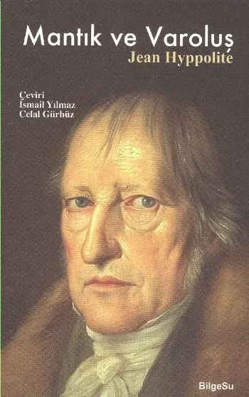 Mantık ve Varoluş Jean Hyppolite
