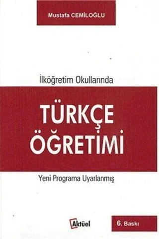 İlköğretim Okullarında Türkçe Öğretimi