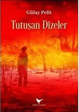 Tutuşan Dizeler