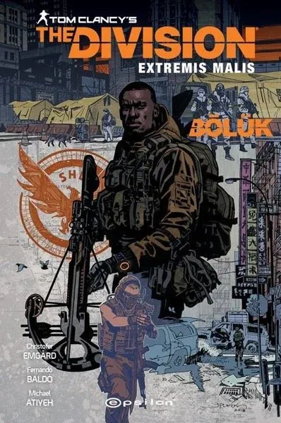 Bölük-Bir Tom Clancy's The Division Çizgi Romanı