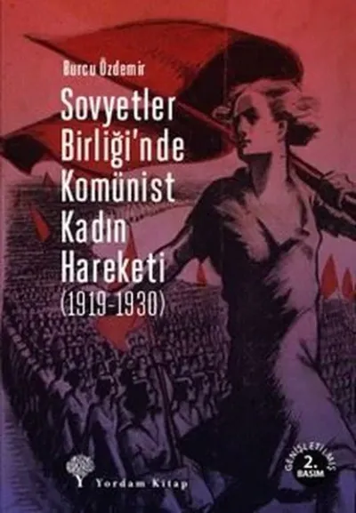 Sovyetler Birliği’nde Komünist Kadın Hareketi (1919-1930)