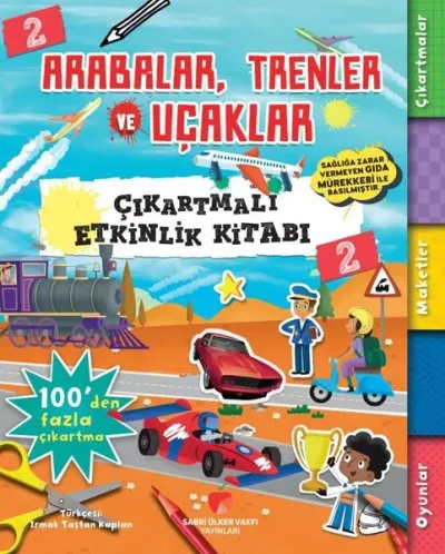 Arabalar, Trenler ve Uçaklar - Çıkartmalı Etkinlik Kitabı 2
