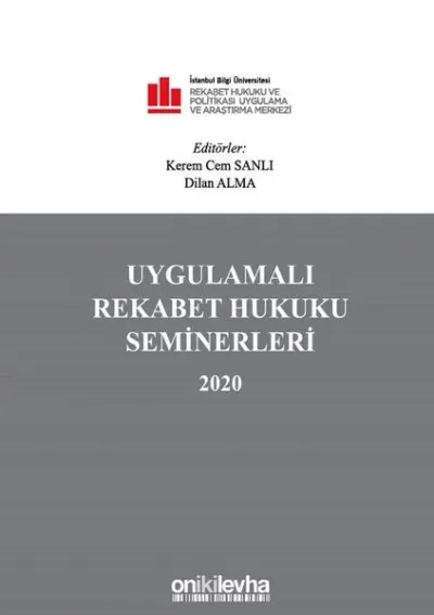 Uygulamalı Rekabet Hukuku Seminerleri 2020 (Ciltli)