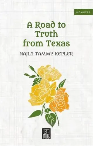 A Road to Truth From Texas