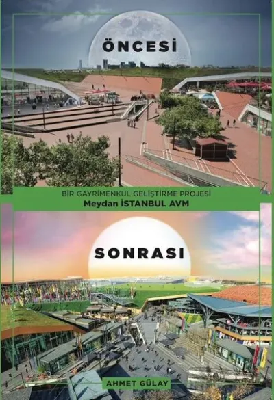 Bir Gayrimenkul Geliştirme Projesi Meydan İstanbul AVM