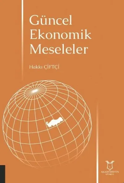 Güncel Ekonomik Meseleler