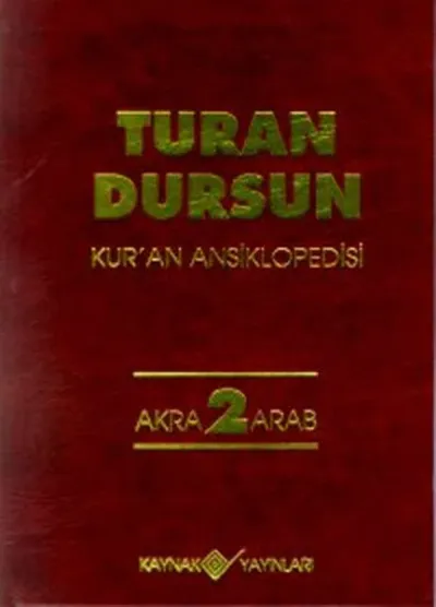 Kuran Ansiklopedisi 2 %29 indirimli Turan Dursun