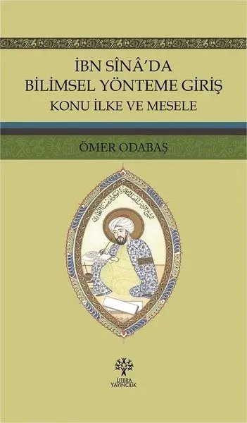 İbn Sina’da Bilimsel Yönteme Giriş