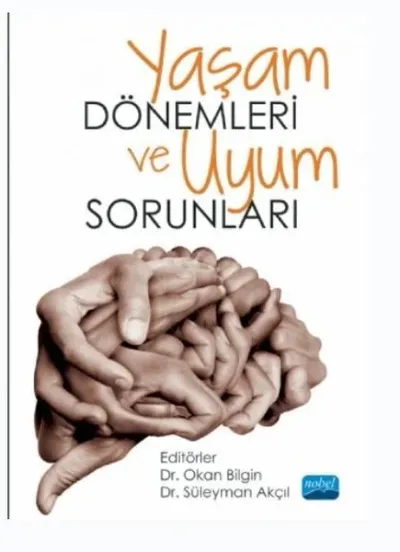 Yaşam Dönemleri Uyum Sorunları