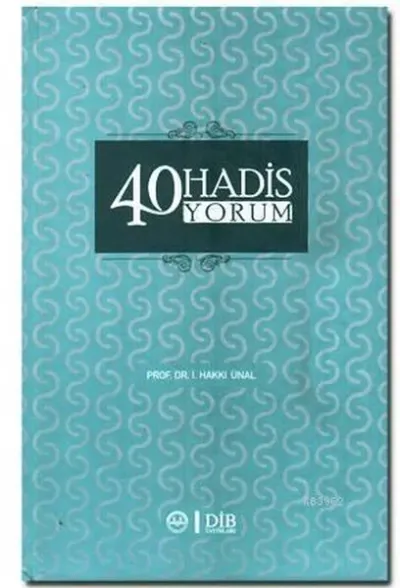 40 Hadis Yorum