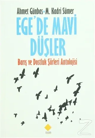 Ege'de Mavi Düşler