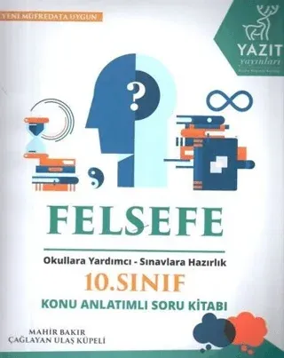 Yazıt 10. Sınıf Felsefe Konu Anlatımlı Soru Kitabı